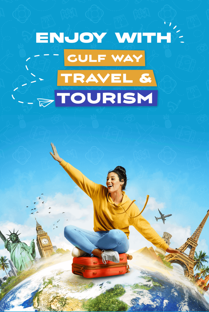 Enjoy with Gulf Way Travel and Tourism